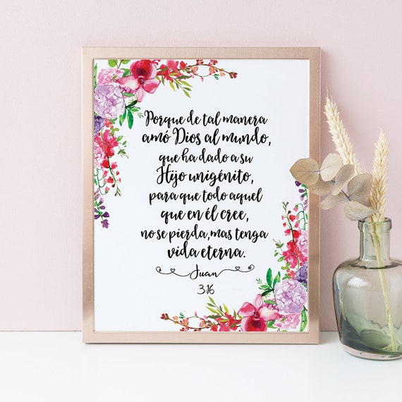 Porque De Tal Manera Amó Dios Al Mundo Versículo De La Biblia Escrituras Verso De La Biblia Verso Biblico Carteles Cristianos Imprimir - 