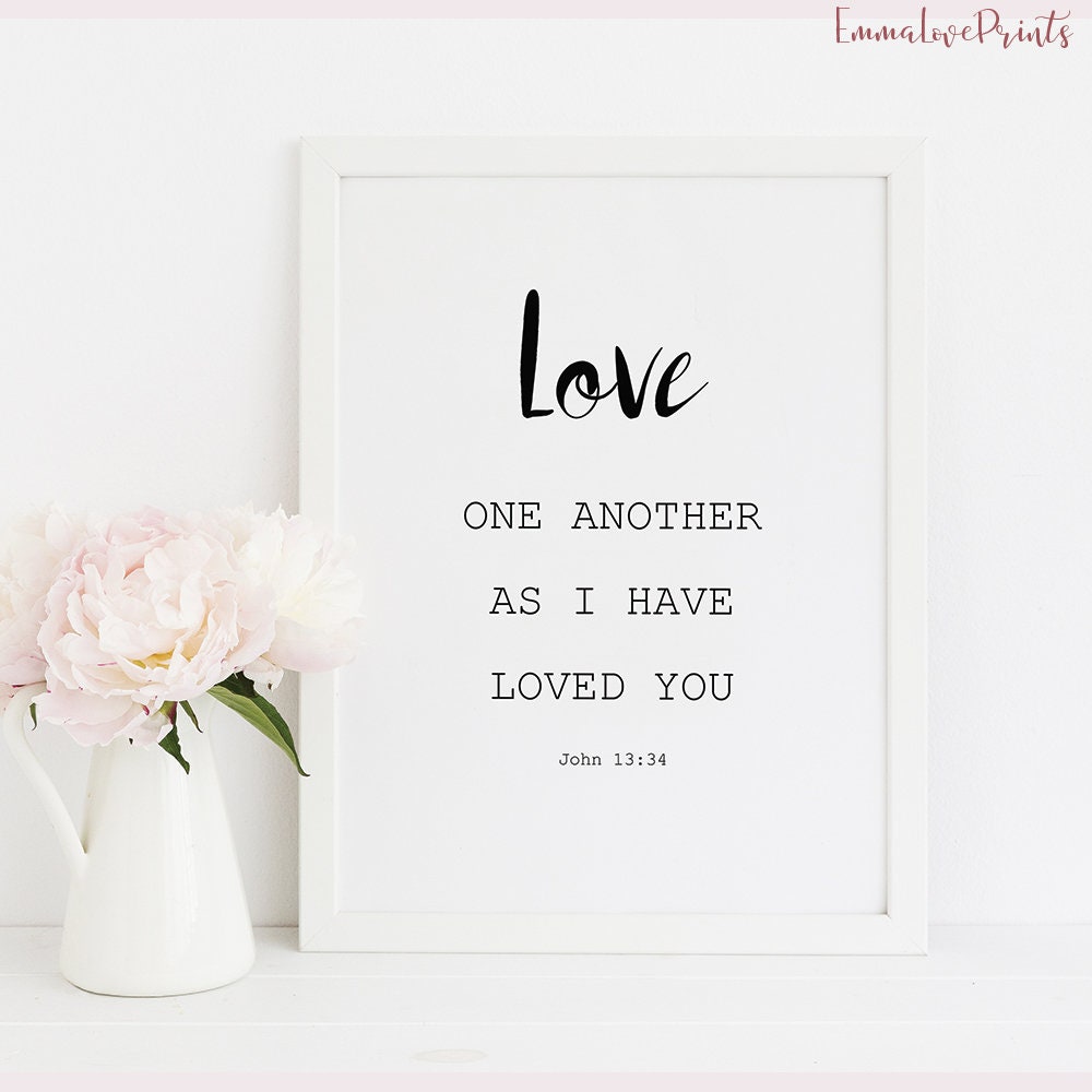 Bible Verse Prints Christian Wall Art Love One Another John | Etsy