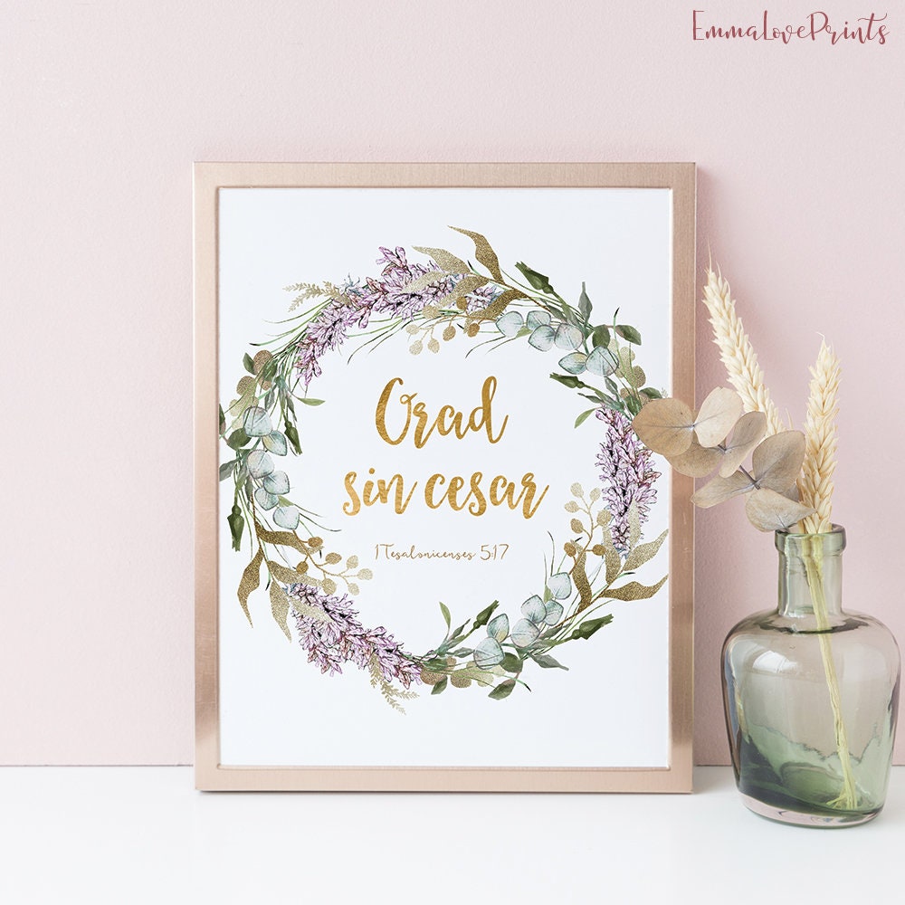 Spanish bible Verse, Spanish Prints, 1 Thessalonians 5 17, Pray without