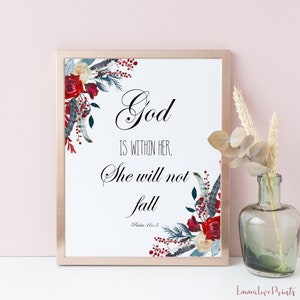 God is Within Her She will not fall, Bible Verse Prints, Psalm 46 5 Christian Wall Art Dorm wall art