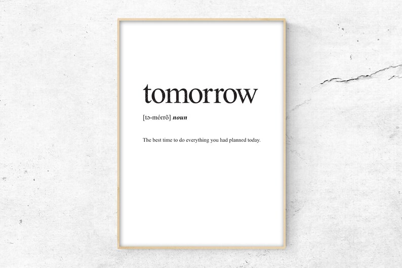 Tomorrow Definition Print Definition Poster Word Meaning Etsy