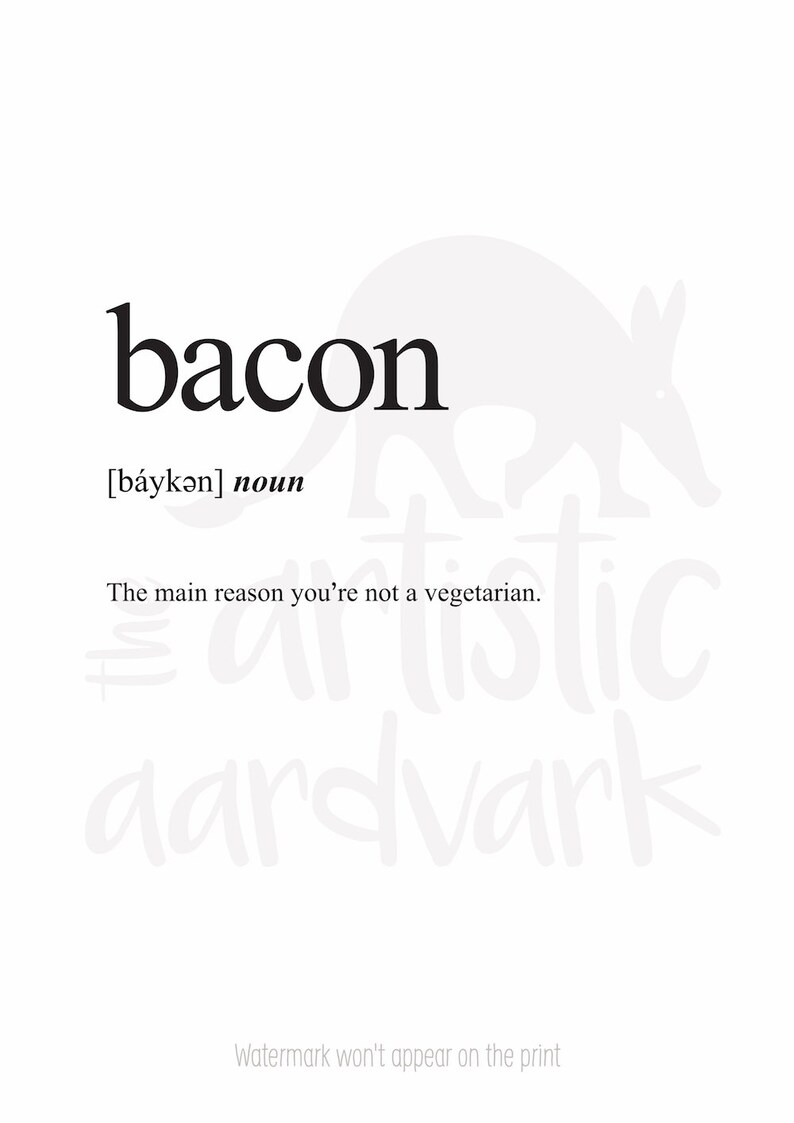 Bacon Definition Print Definition Poster Word Meaning Print Etsy