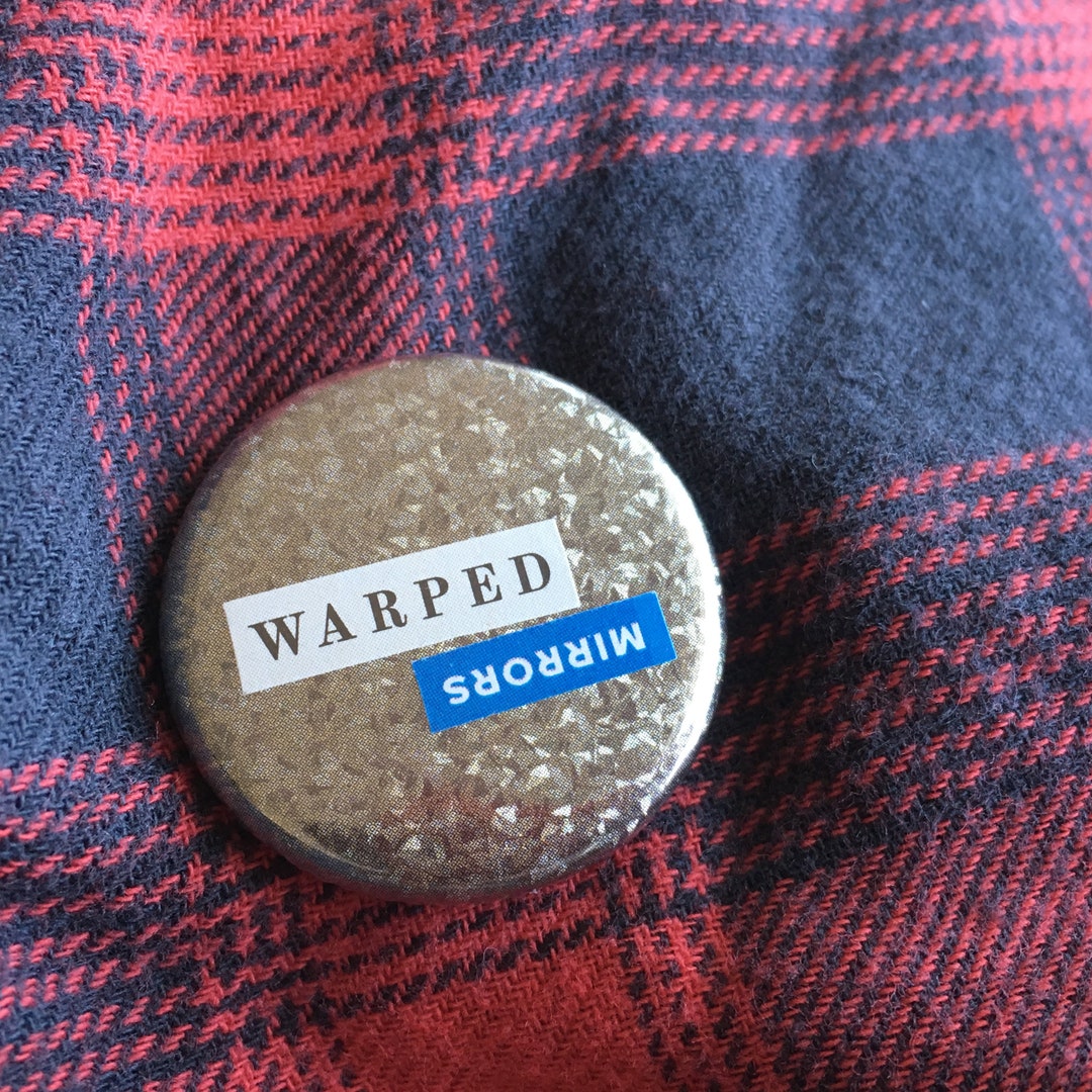 Pinback Button Warped Mirrors Etsy