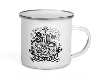 Eternal Romance in Every Sip: 'I Still Fall in Love' Embrace Cup!Enamel Mug