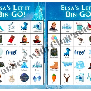 May include: A Frozen themed bingo card with images of characters and objects from the movie. The card has a blue background with white squares and the title "Elsa's Let It Bin-Go!" at the top.