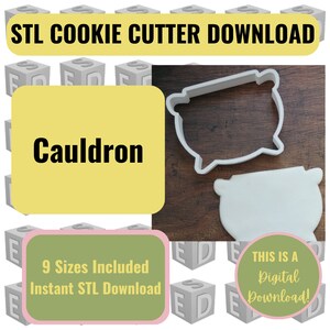 Puede incluir: Cortador de galletas de plástico blanco en forma de caldero sobre un fondo de madera. El texto "STL COOKIE CUTTER DOWNLOAD" está en la parte superior de la imagen. El texto "Cauldron" está en un cuadro amarillo. El texto "9 Sizes Included Instant STL Download" está en un cuadro verde. El texto "THIS IS A Digital Download!" está en un círculo rosa.