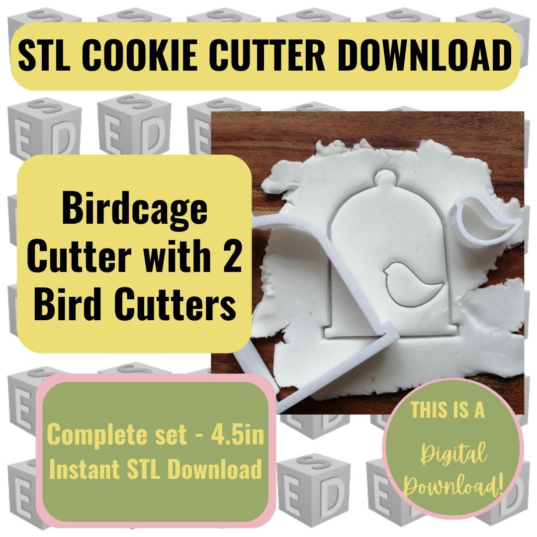 Birdcage & Bird Cookie Cutter STL File Set of 3 (digital Download) - Etsy