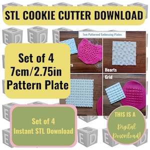 May include: A set of four 7cm (2.75in) pattern plates for cookie cutters. The image includes the text "STL Cookie Cutter Download" and "This is a Digital Download!"