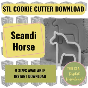May include: A white plastic cookie cutter in the shape of a Scandi Horse, with the text "Scandi Horse" on a yellow background. The image also includes the text "STL Cookie Cutter Download", "9 Sizes Available", and "Instant Download". A digital download.