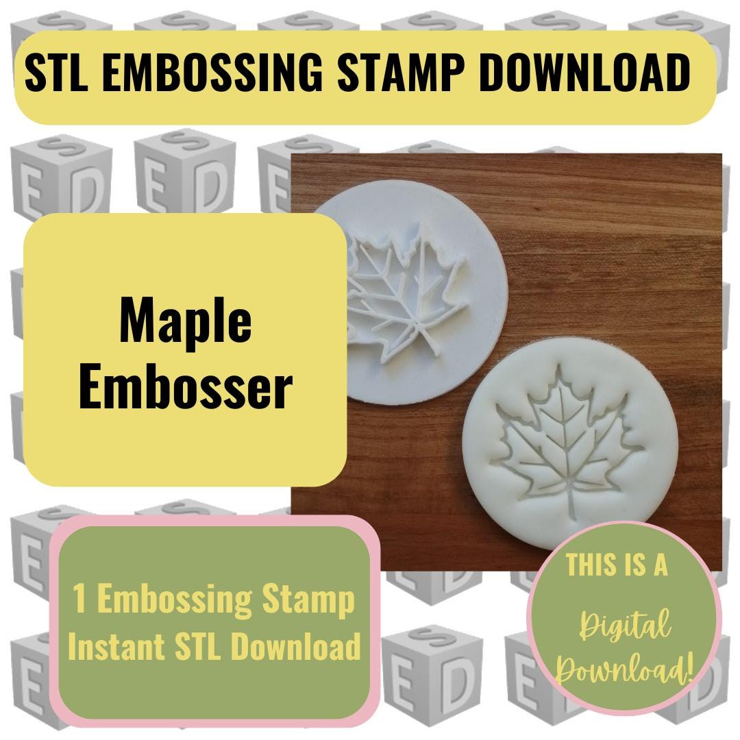 Maple Leaf Embossing Stamp STL File: (digital Download) Autumn Leaves ...