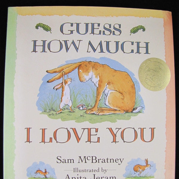 Guess How Much I Love You // 1995 1st US Edition // 10th anniversary seal // Near Perfect  // Abby Award //ISBN 1-56402-473-3 // Giftable