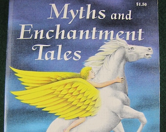 Myths and Enchantment Tales, 1960 Softback Greek Mythology Book