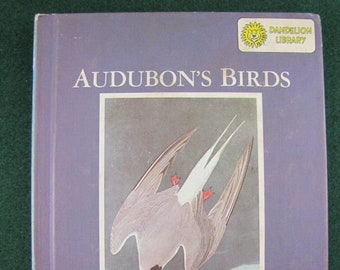 Audubon&#39;s Birds and Audubon&#39;s Animals // 1967 Hardback // Two books in one, Dandelion Library, Nature science read-aloud picture book