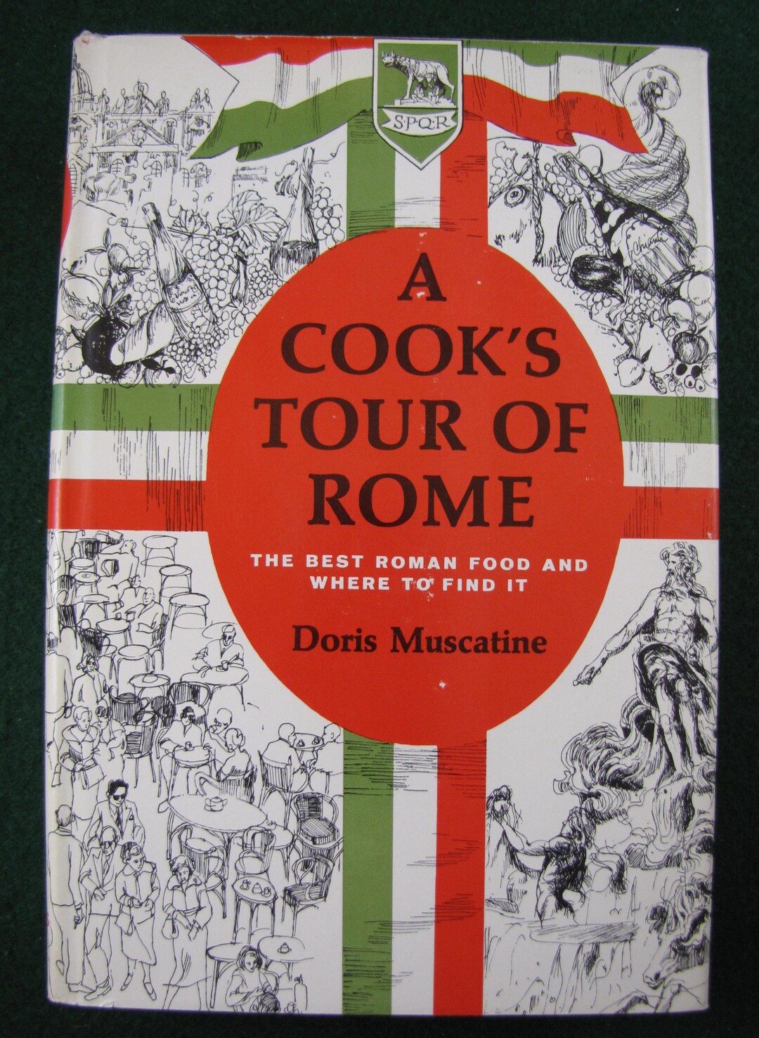 A Cook's Tour of Rome // LIKE NEW 1964 Hardback W Jacket // the Best ...
