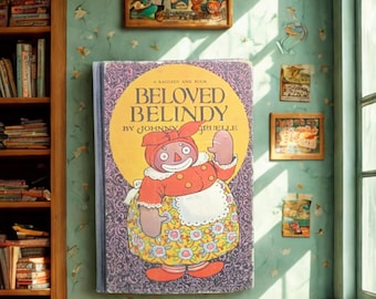 超レア Beloved Belindy アンティーク ビー・ラヴド・ベリンディー RARE VINTAGE Beloved Belindy by Johnny Gruelle 1920s Edition - Etsy