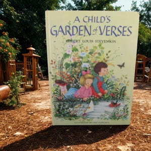 May include: A Child's Garden of Verses book with a light yellow cover. The cover features an illustration of two children by a pond with flowers and a butterfly. The book's title and author's name are in blue text.