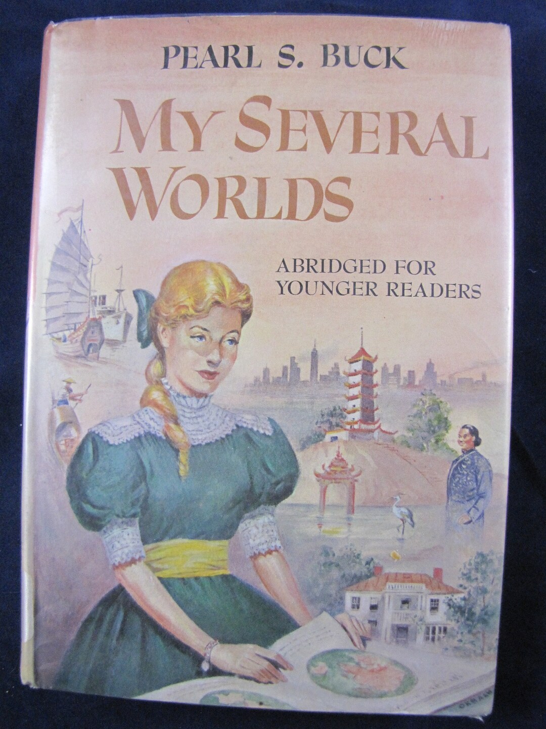 My Several Worlds // 1957 Hardback W Jacket & Cover // Pearls S Buck ...