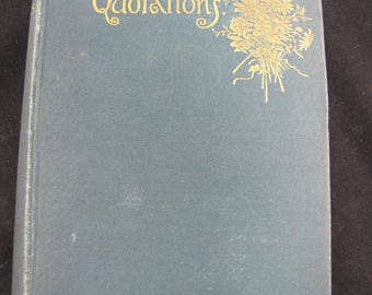 Familiar Quotations // 1891 Hardback // John Bartlett // Literary Quotes and Proverbs