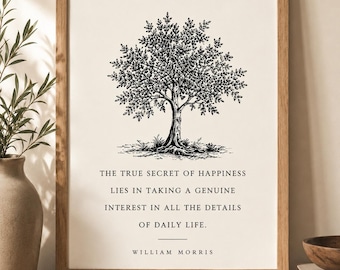 William Morris Quote Print | The True Secret of Happiness Wall Art | Vintage Tree Printable | Cottagecore Digital Download | Farmhouse Decor