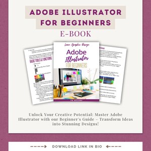 Può includere: Una copertina di ebook rosa e bianca con il titolo "Adobe Illustrator for Beginners" e una grafica di uno schermo di computer che mostra il software Adobe Illustrator. Il testo "Learn Graphic Design" è anche sulla copertina.