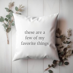 My Favorite Things Throw Pillow Cover Only | Sound of Music Throw Pillow | Sound of Music Gift | Sound of Music Christmas