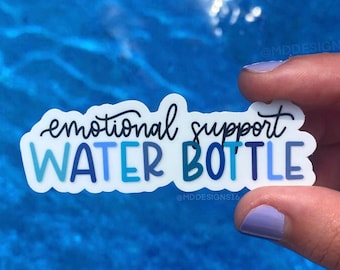 Emotional Support Water Bottle Sticker