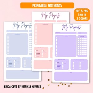 Puede incluir: Blocs de notas imprimibles en azul, rosa y morado. Cada bloc de notas presenta el texto "My Projects" e incluye secciones para el equipo de diseño, los materiales utilizados y el intercambio en redes sociales. Los blocs de notas miden 12,7 x 20,3 cm.