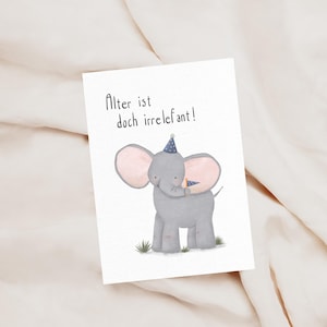 Geburtstagskarte Elefant | lustige Geburtstagskarten | Postkarte Elefant Grußkarte | DIN A6 mit Umschlag | Geburtstagsgruß lustig