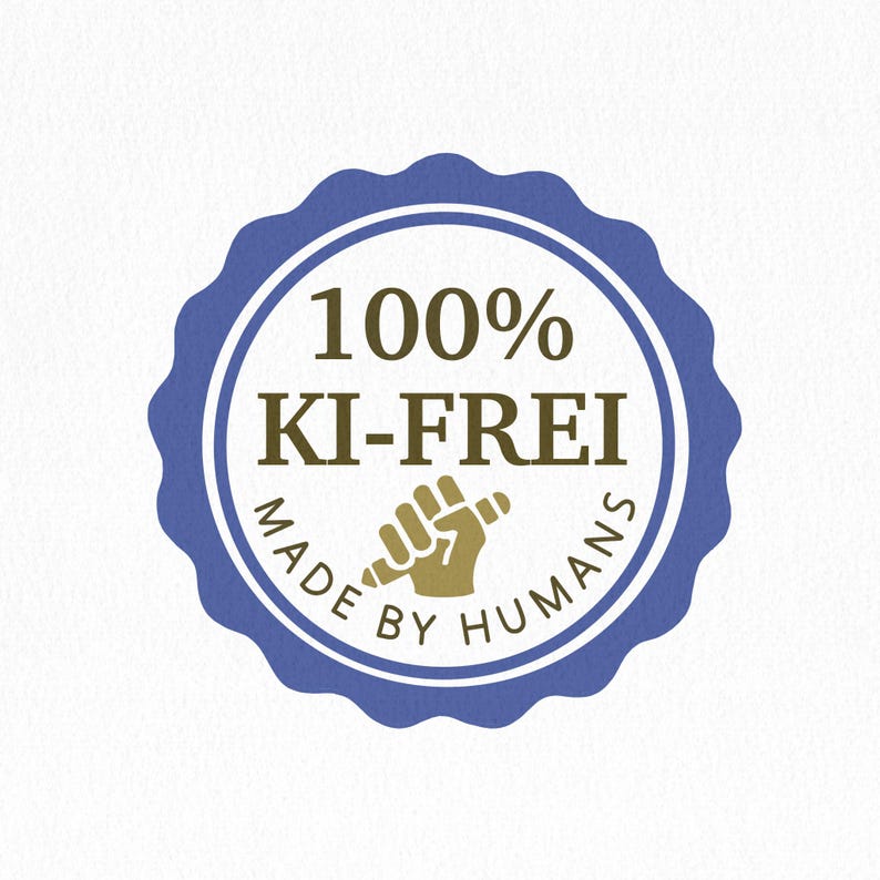 May include: A circular blue scalloped badge featuring the text 100% KI-FREI in dark brown, with a graphic of a hand holding a pencil in the centre, and the text MADE BY HUMANS curved along the bottom edge in dark brown lettering.