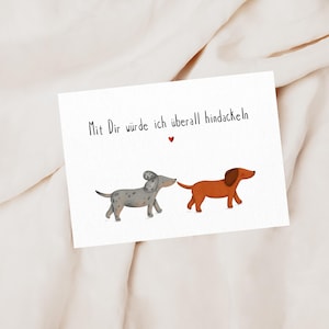 Grußkarte Dackel Liebe | Dackel Postkarte | Grußkarte Valentinstag | Geburtstagskarte Dackel  | Postkarten Liebe |  DIN A6 mit Umschlag