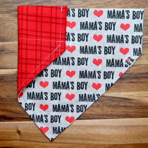 Mamas Boy Pet Bandana • Reversible Dog or Cat Bandana, Tie on, snap on or for the collar • Handmade Machine Washable Accessory