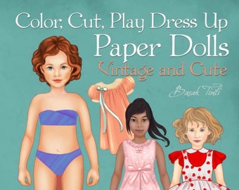Vintage Babydoll Paperdolls Color, Cut, Play