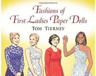 First Ladies Fashion Paper dolls- Obama, Reagan, Clinton and others