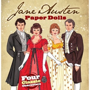 Jane Austen Paper Dolls- Elizabeth Bennett, Mr. Darcy, Elinor Dashwood, and Edward Ferrars