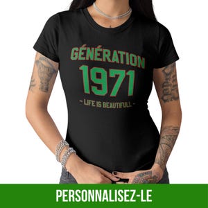Women&#39;s birthday t-shirt with personalized year of birth, quality 100% cotton t-shirt printed in France
