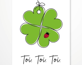 Postcard, Toi-toi-toi, wishing someone positive success, cloverleaf, DinA 6, 1 piece in one shipment, back blank