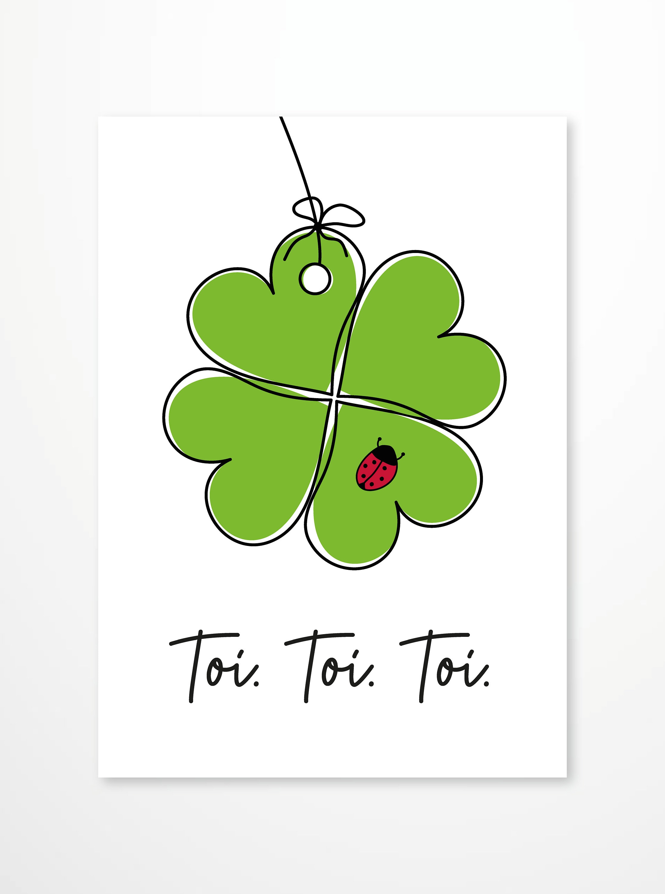 Postkarte, Toi-toi-toi, einem Menschen positiven Erfolg wünschen 