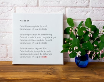 Canvas print with stretcher frame without outer frame, It is what it is says love, Erich Fried, (print on demand, no return)