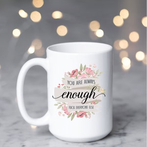 Sweary Inspirations 15 Ounce Ceramic Mug