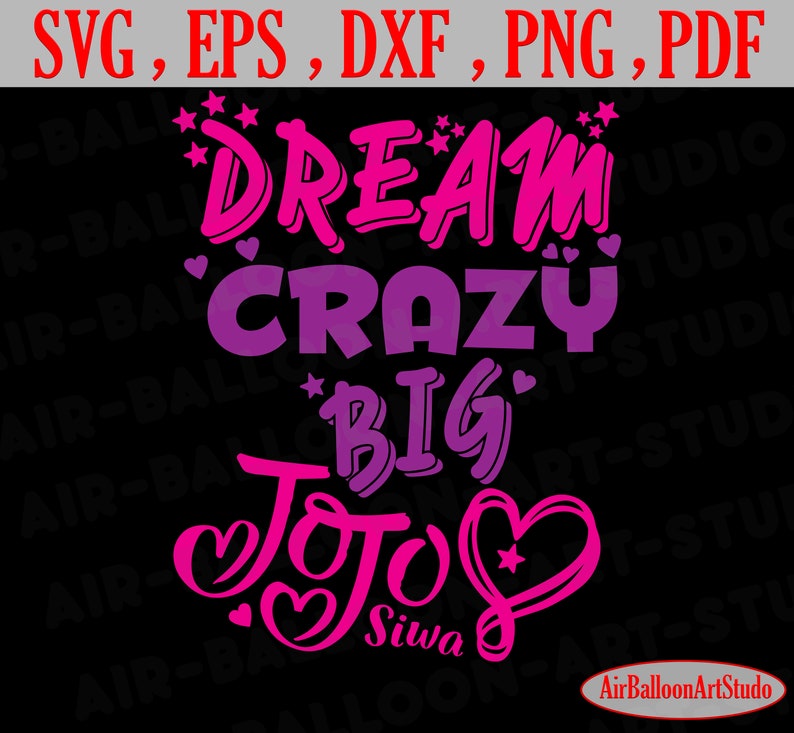 Download Dream Crazy Big Svg Dream Svg Crazy Svg Big Svg Dream ...