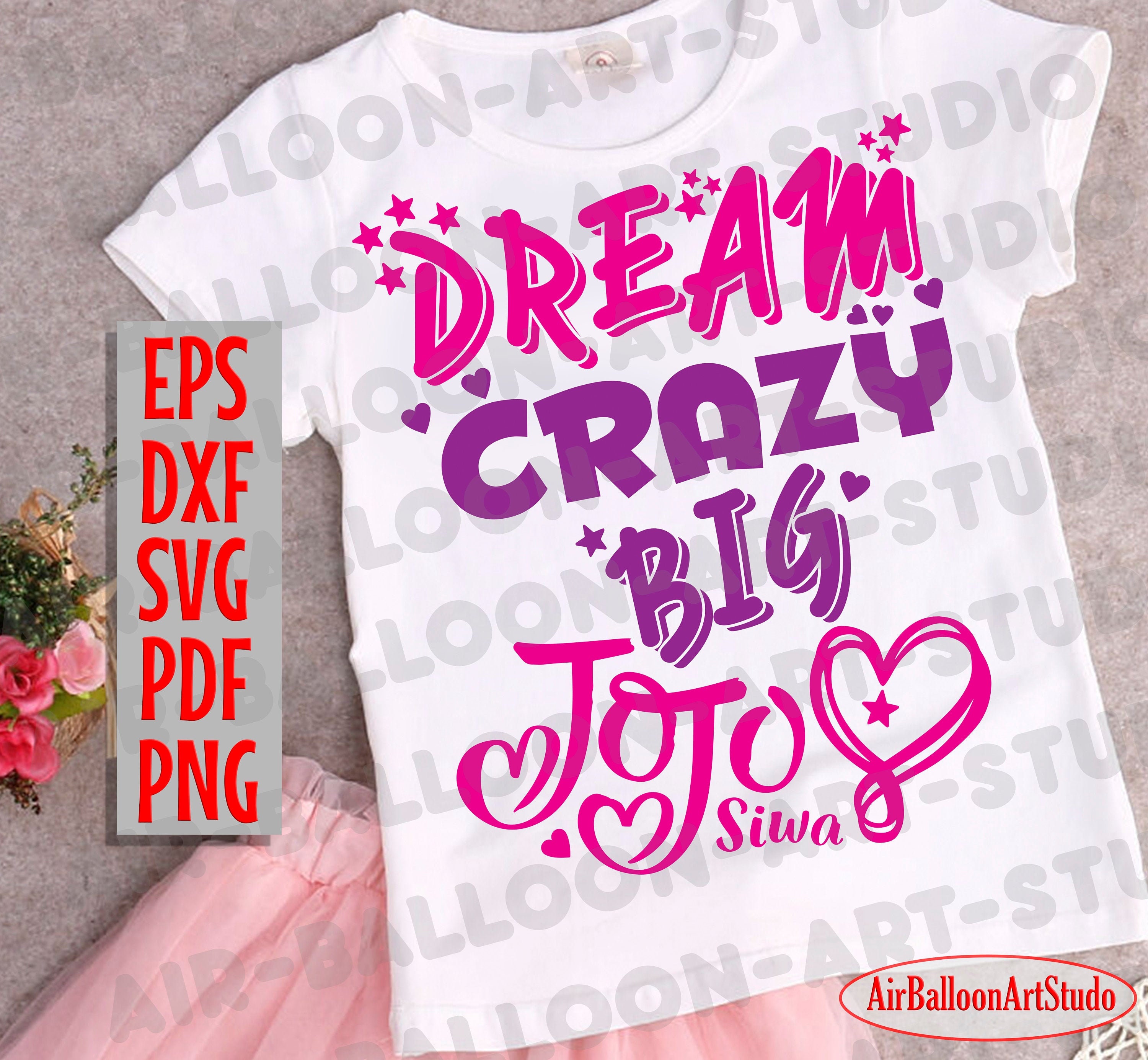 Free Free 151 Dream Crazy Big Svg SVG PNG EPS DXF File