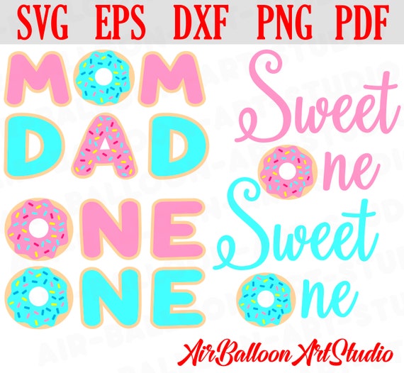 Download Donut Svg Donut Sweet One Svg Donut Mom Svg Donut Dad Svg Etsy