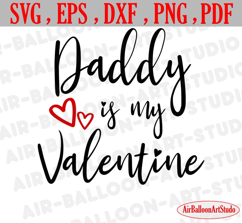 Download Mommy is my Valentine Svg Daddy is my Valentine Svg ...