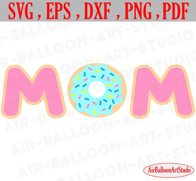 Free Free Mom Donut Svg 627 SVG PNG EPS DXF File