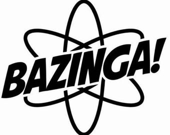 Big Bang Theory Bazinga viynl decal measures 5" round done in gloss white