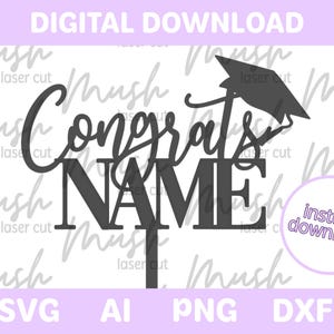 Graduation Cake Topper/Plaque SVG: Personalized Congrats Name (Digital Download) 2026