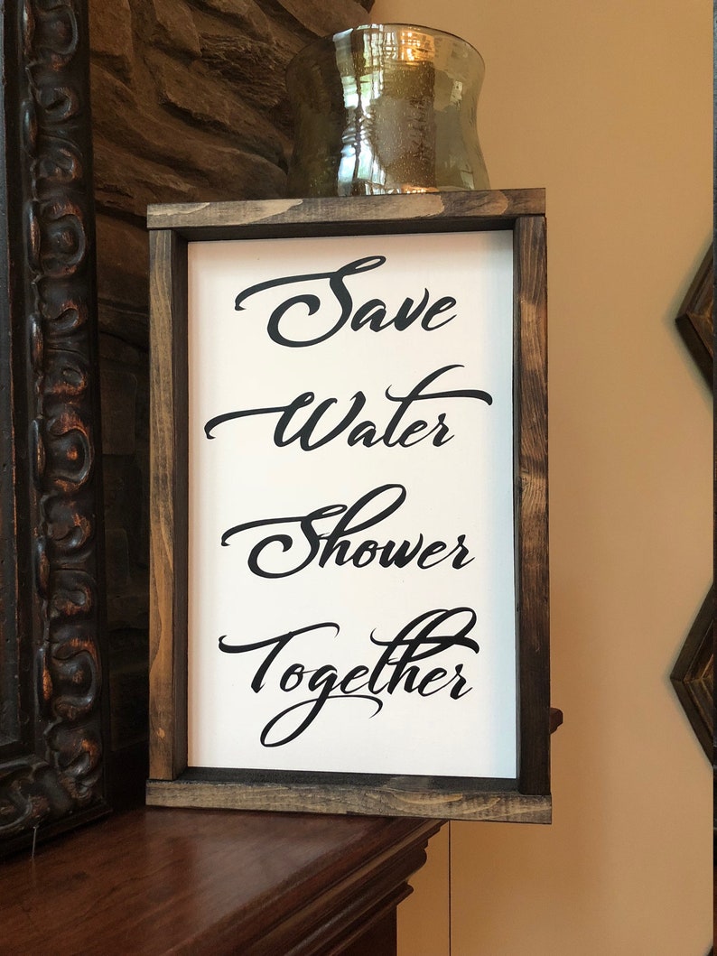 Save Water Shower Together Sign Funny Bathroom Image 0