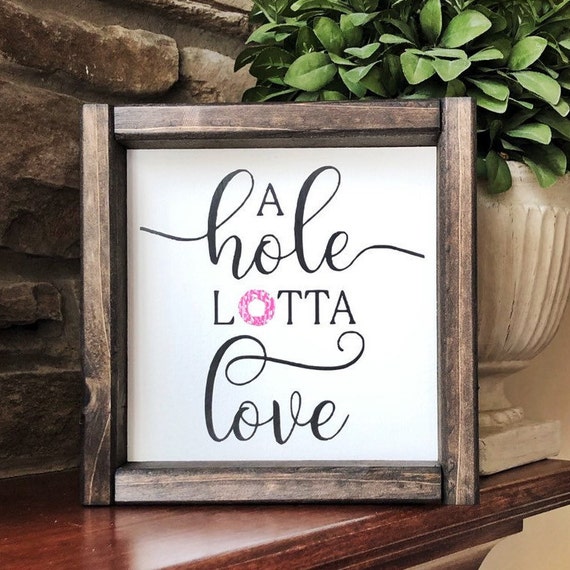 A Whole Lotta Love Sign Cake Table Decor Marriage Gift Etsy