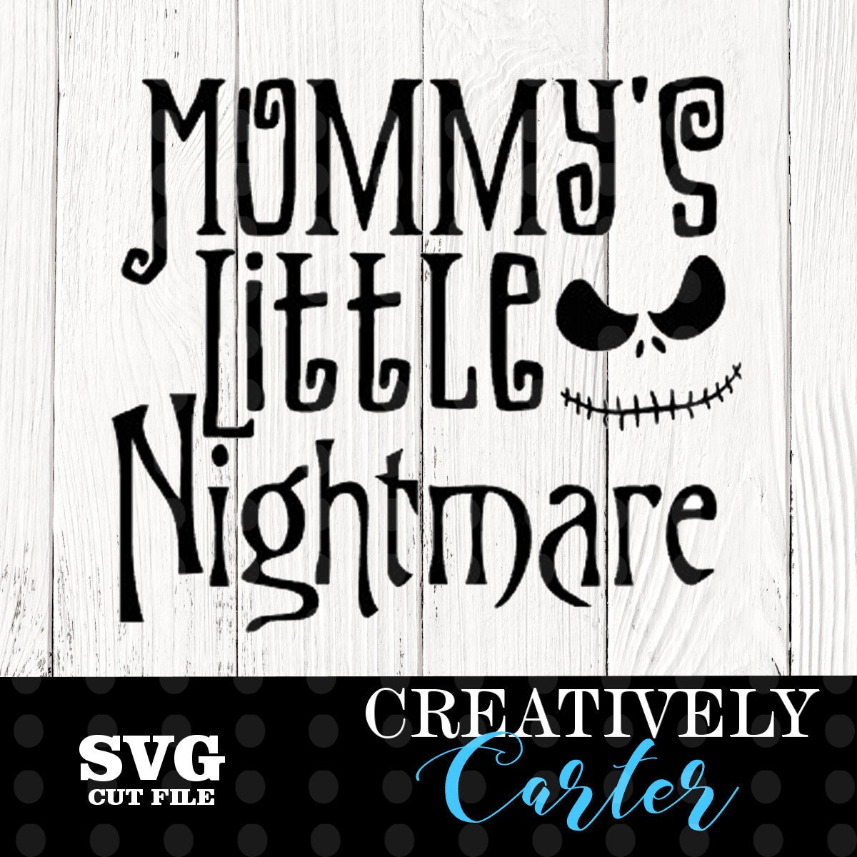 Mommy S Little Nightmare Svg Jack Skellington Svg Etsy