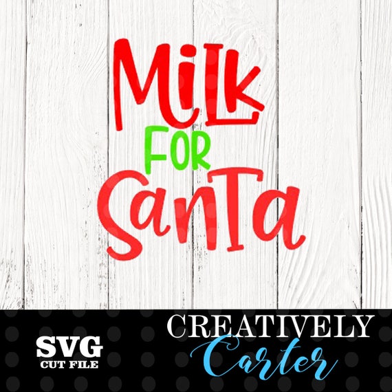 Download Milk for Santa SVG | Etsy